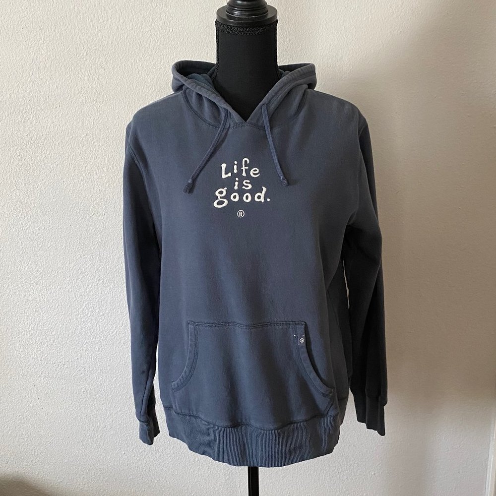 Life is Good Hoodie